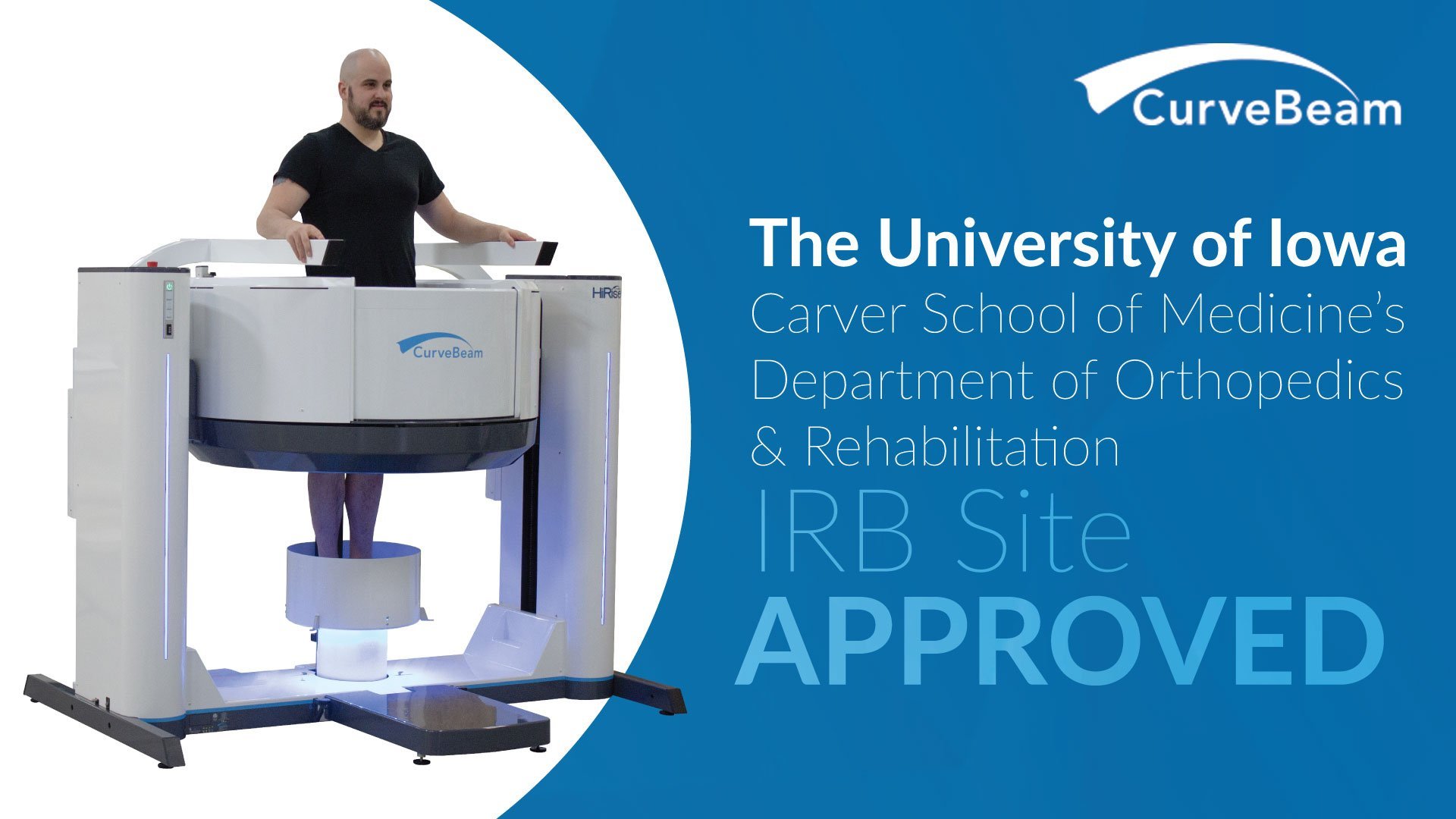 CurveBeam Announces Trial Site for the HiRise Weight Bearing CT System for Entire Lower Extremities