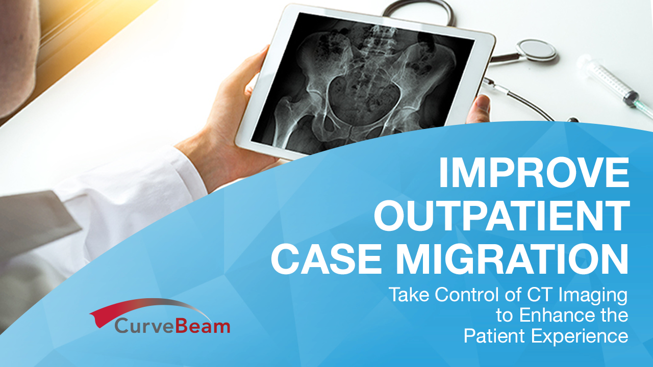 Improve Case Migration to ASCs with In-Office Extremity CT - CurveBeam AI